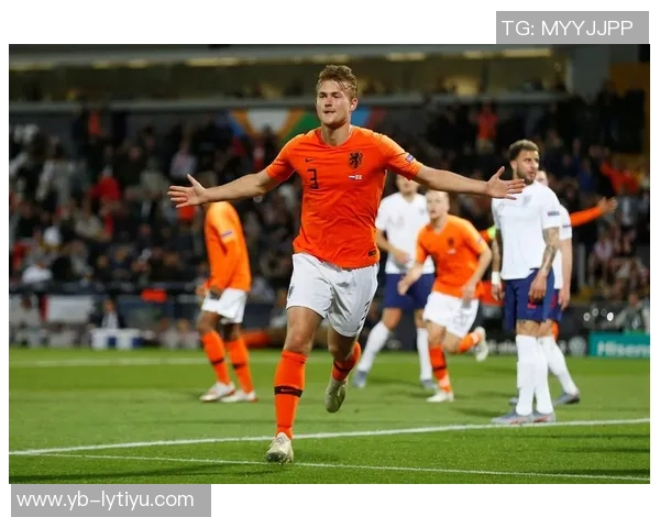 荷兰国家队中后场实力强大德里赫特无缘大名单引发热议